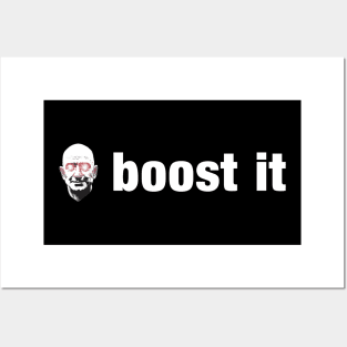 boost it Posters and Art